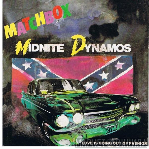  Matchbox   - Midnite Dynamos