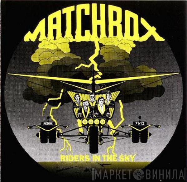  Matchbox   - Riders In The Sky