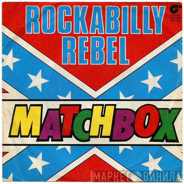  Matchbox   - Rockabilly Rebel