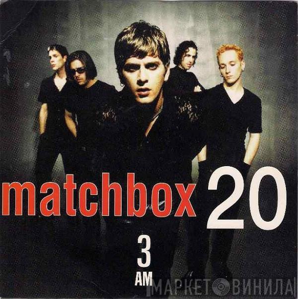 Matchbox Twenty - 3AM