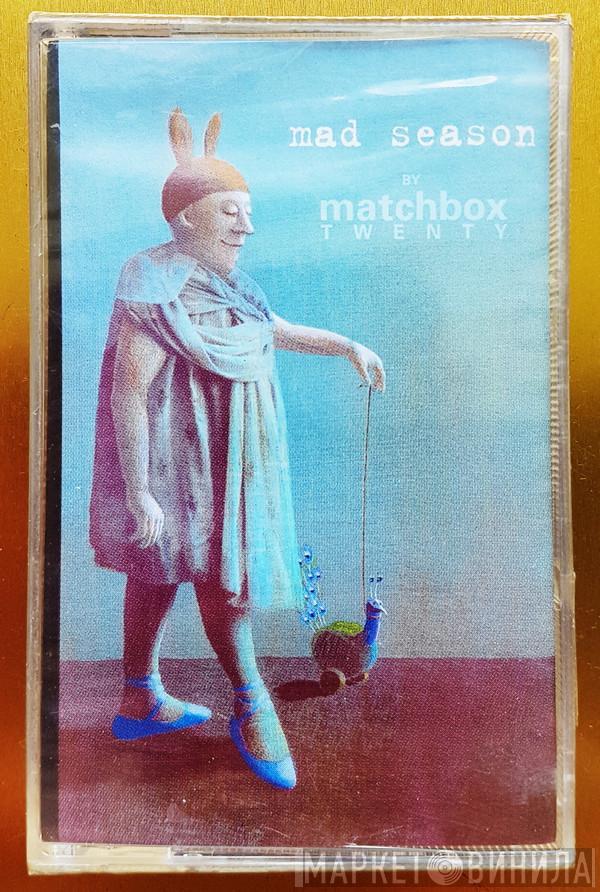 Matchbox Twenty - Mad Season