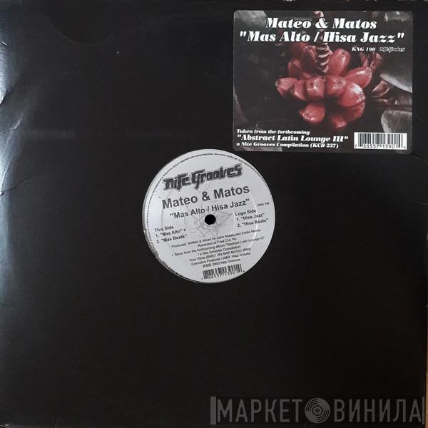  Mateo & Matos  - Mas Alto / Hisa Jazz