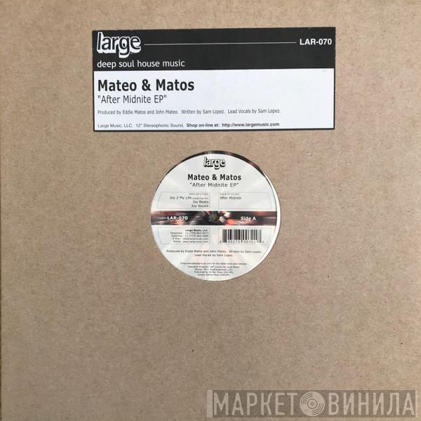 Mateo & Matos - After Midnite EP