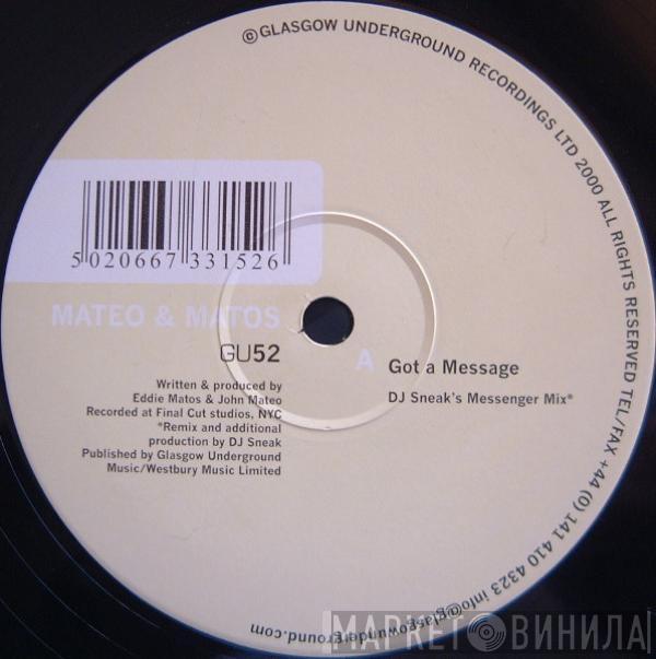 Mateo & Matos - Got A Message