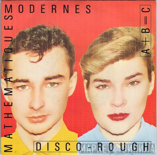  Mathématiques Modernes  - Disco - Rough