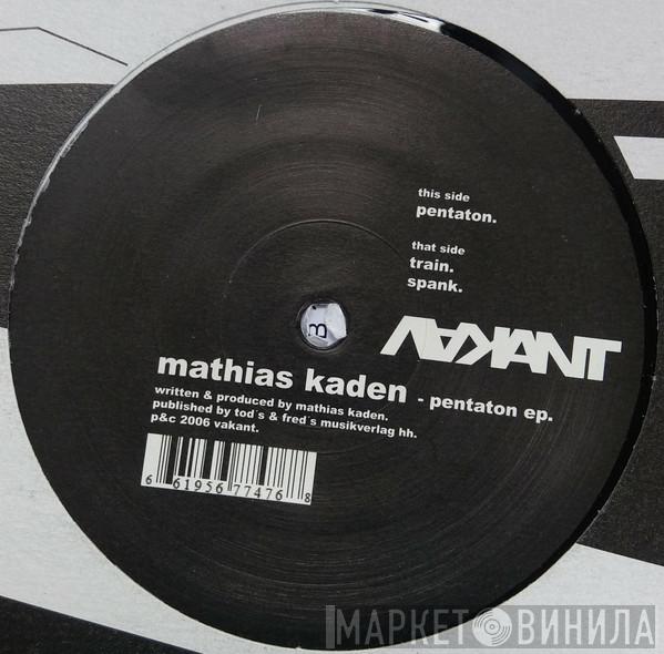 Mathias Kaden - Pentaton EP