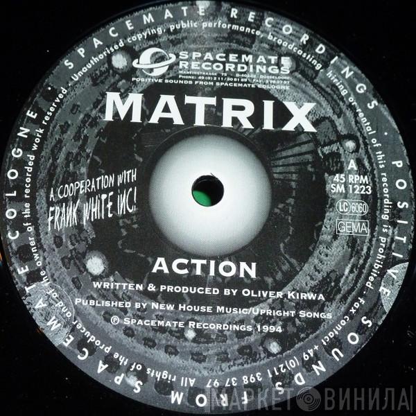 Matrix  - Action / Feuervogel