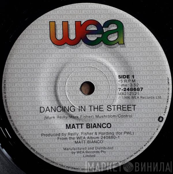  Matt Bianco  - Dancing In The Street