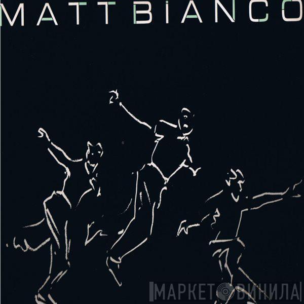  Matt Bianco  - Half A Minute