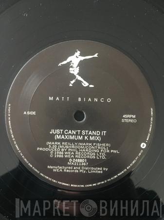  Matt Bianco  - Just Can't Stand It