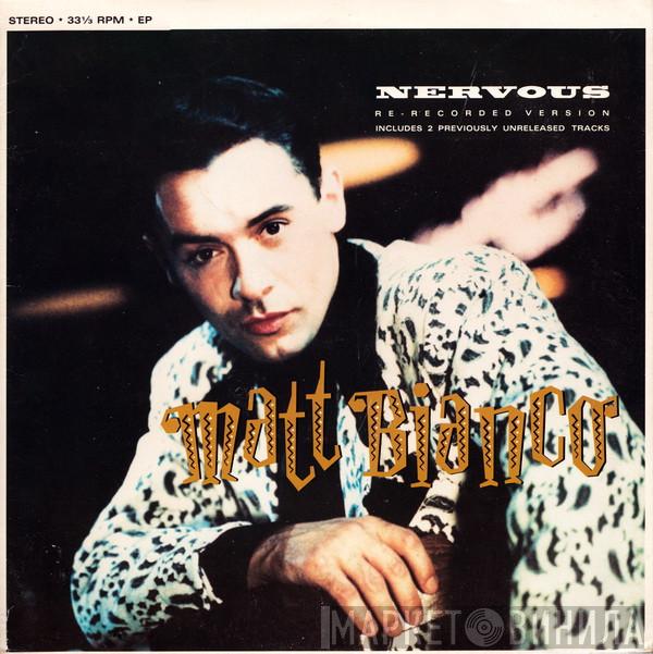 Matt Bianco - Nervous (Re-Recorded Version)