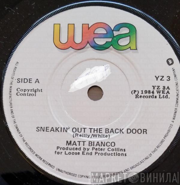  Matt Bianco  - Sneaking Out The Back Door