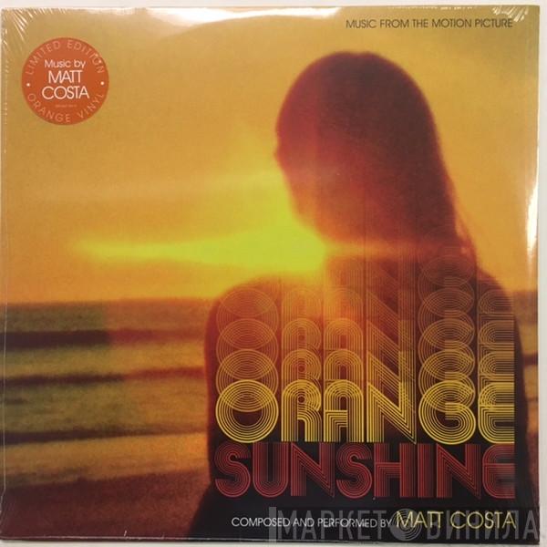 Matt Costa - Orange Sunshine: Music From The Motion Picture