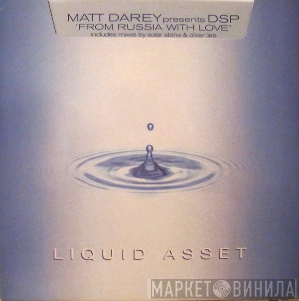 Matt Darey, DSP  - From Russia With Love