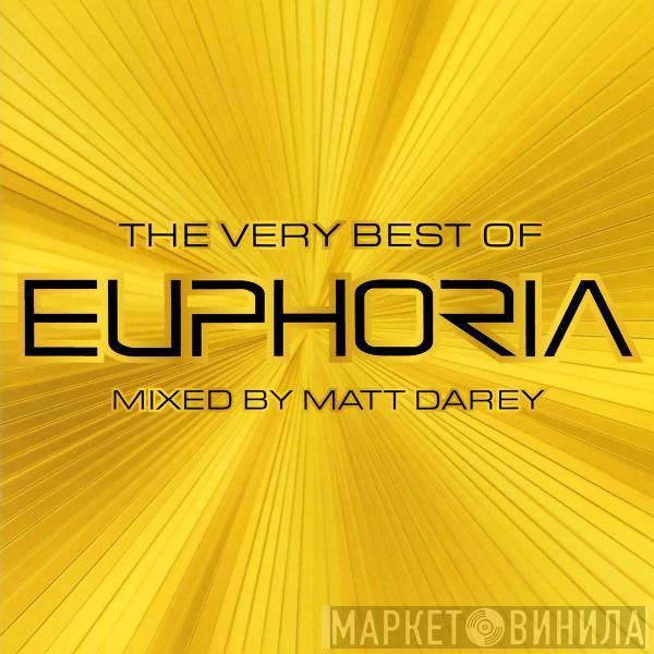 Matt Darey - The Very Best Of Euphoria