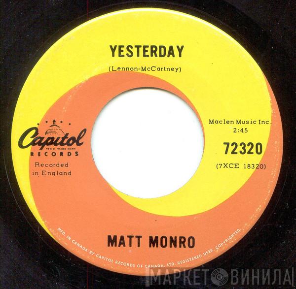  Matt Monro  - Yesterday / Just Yesterday