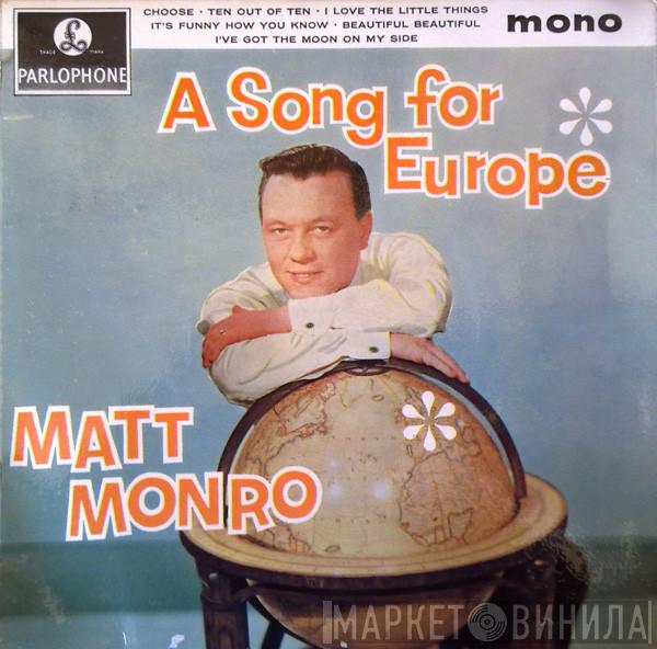 Matt Monro - A Song For Europe