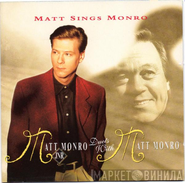 Matt Monro Jnr., Matt Monro - Matt Sings Monro