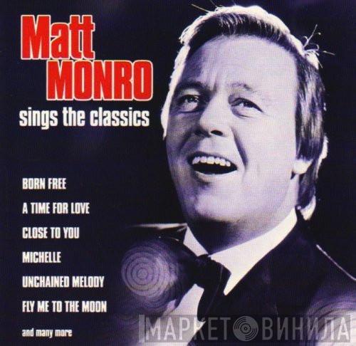 Matt Monro - Sings The Classics