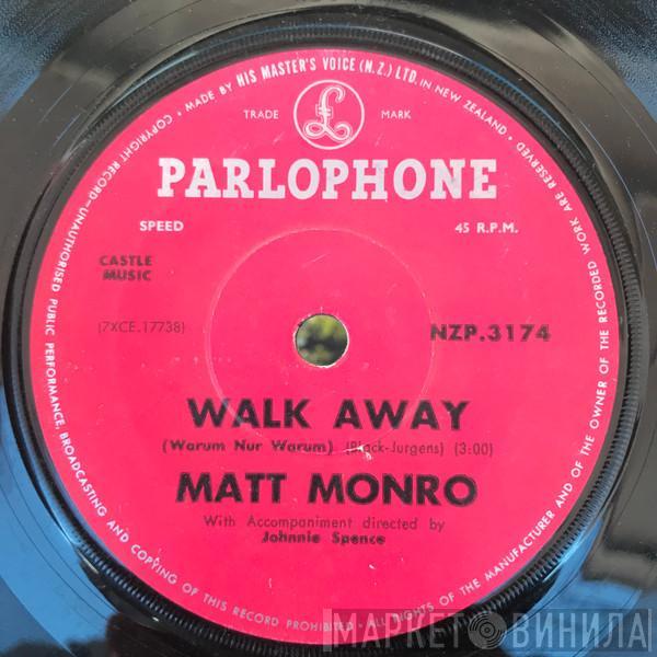  Matt Monro  - Walk Away (Warum Nur Warum)