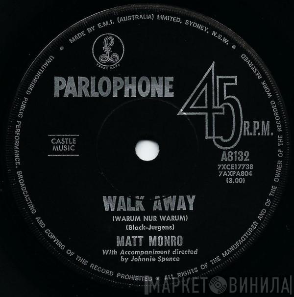  Matt Monro  - Walk Away