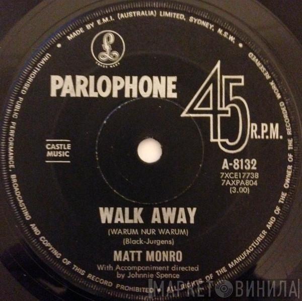  Matt Monro  - Walk Away