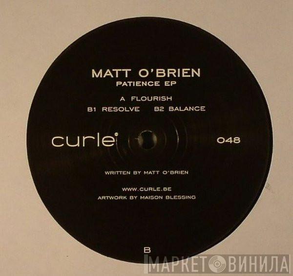 Matt O'Brien - Patience EP