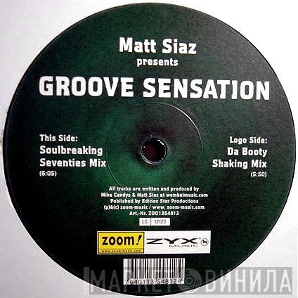 Matt Siaz - Groove Sensation
