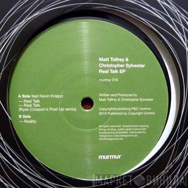 Matt Tolfrey, Chris Sylvester - Real Talk EP