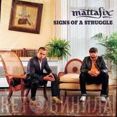  Mattafix  - Signs Of  A Struggle