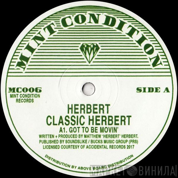 Matthew Herbert - Classic Herbert