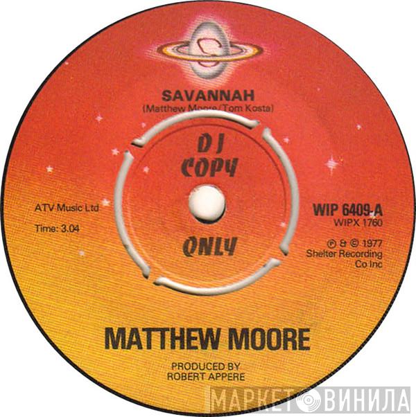 Matthew Moore - Savannah / Moon Dew