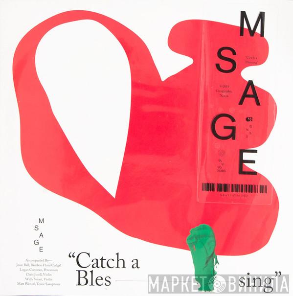 Matthew Sage - Catch A Blessing