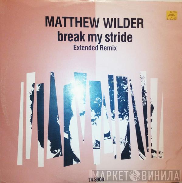 Matthew Wilder - Break My Stride (Extended Remix)