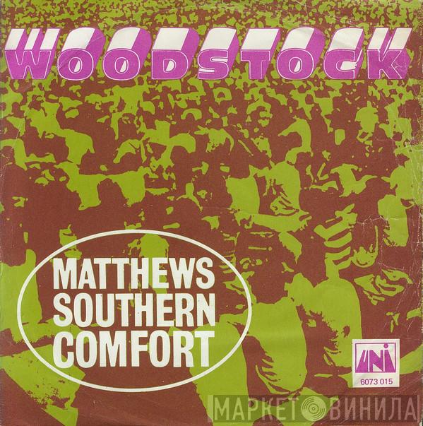  Matthews' Southern Comfort  - Woodstock / Scion