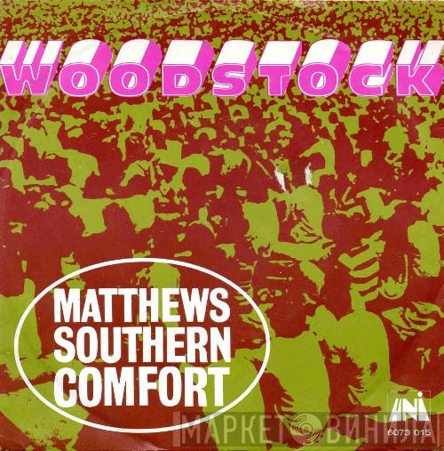  Matthews' Southern Comfort  - Woodstock