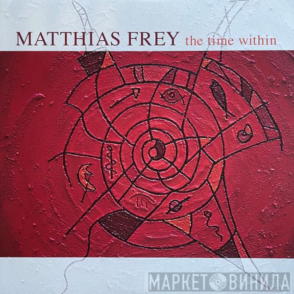 Matthias Frey - The Time Within