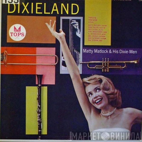  Matty Matlock And His Dixie-Men  - Dixieland