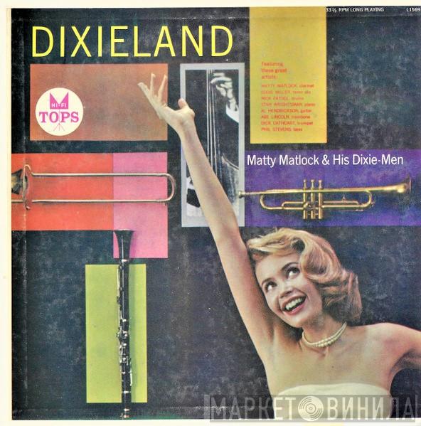  Matty Matlock And His Dixie-Men  - Dixieland