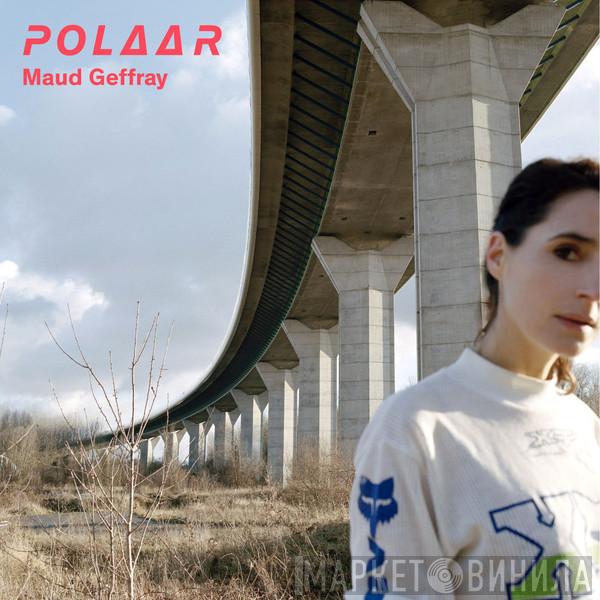 Maud Geffray - Polaar