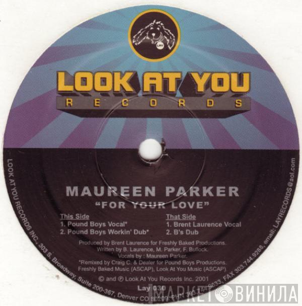 Maureen Parker - For Your Love