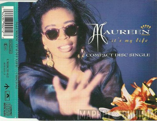  Maureen Walsh  - It's My Life