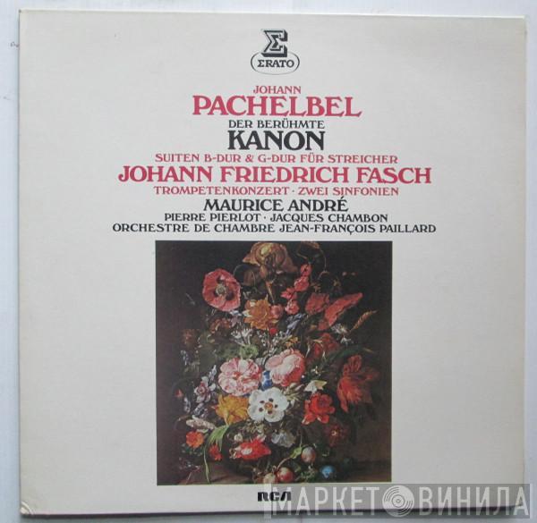  Maurice André  - Pachelbel: Kanon / 2 Suiten - Fasch: 2 Sinfonien u.a.