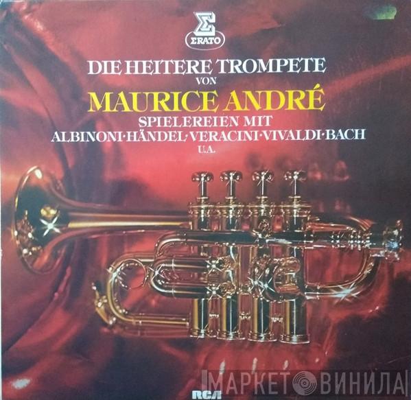  Maurice André  - Die Heitere Trompete von Maurice André