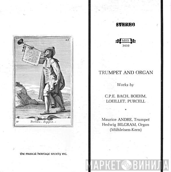 , Maurice André  Hedwig Bilgram  - Trumpet And Organ