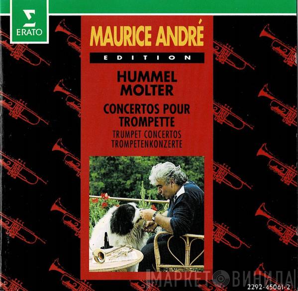 , Maurice André , Johann Nepomuk Hummel  Johann Melchior Molter  - Concertos Pour Trompette (Trumpet Concertos, Trompetenkonzerte)