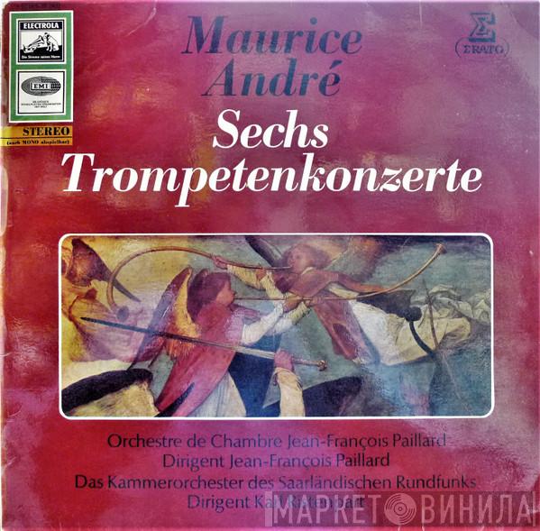 - Maurice André , Orchestre De Chambre Jean-François Paillard , Jean-François Paillard , Kammerorchester Des Saarländischen Rundfunks, Saarbrücken  Karl Ristenpart  - Sechs Trompetenkonzerte
