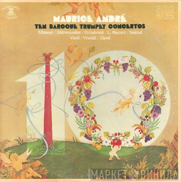 Maurice André - Ten Baroque Trumpet Concertos