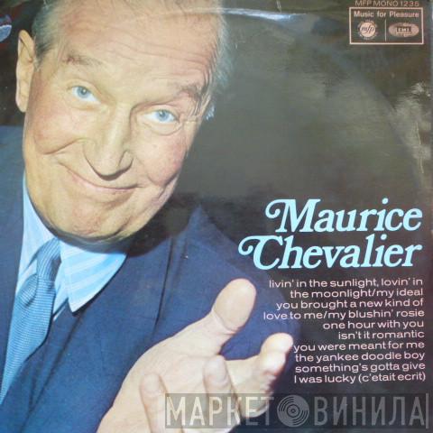 Maurice Chevalier - Maurice Chevalier