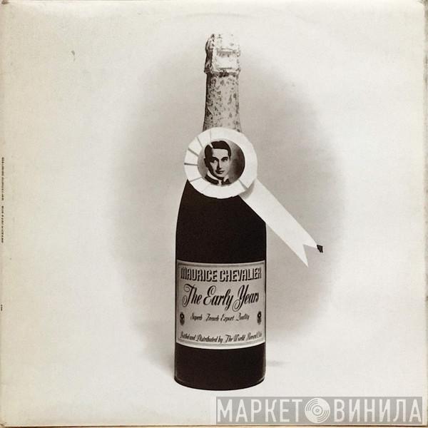 Maurice Chevalier - The Early Years